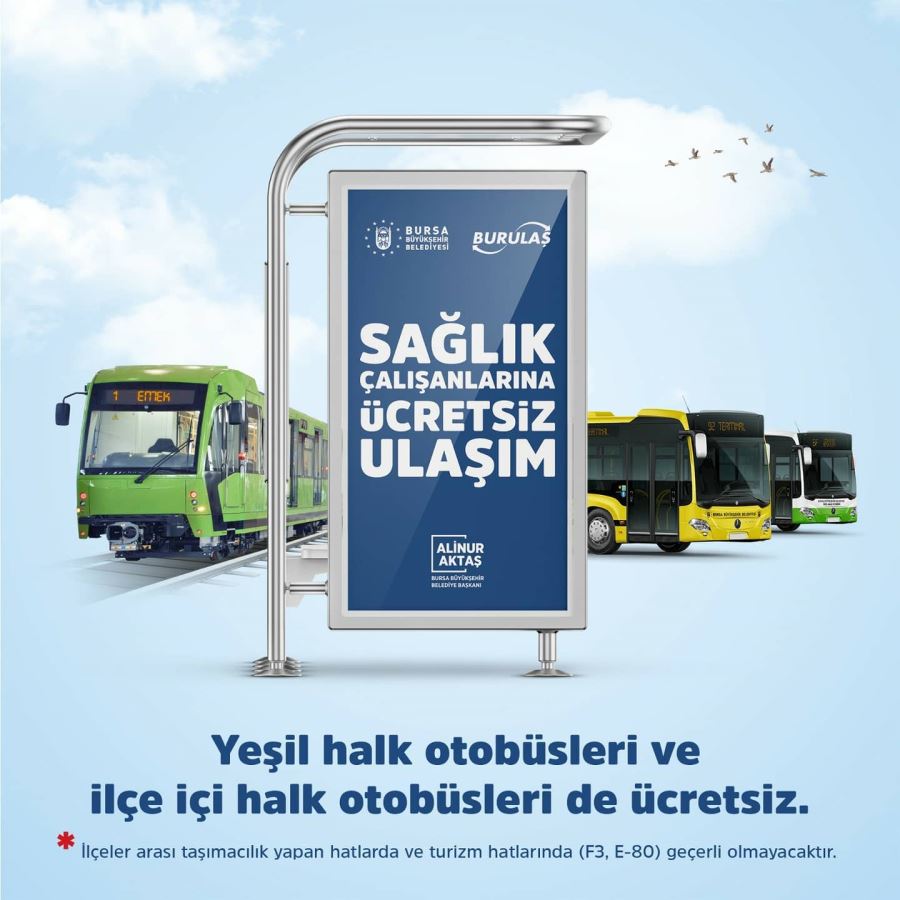 Sağlıkçılara ulaşım ücretsiz