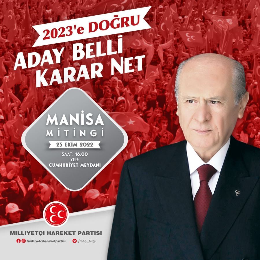 MHP MANİSADA ADAY BELLİ KARAR NET DİYECEK