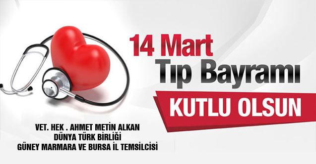 Alkan’dan 14 Mart Tıp Bayramı mesajı