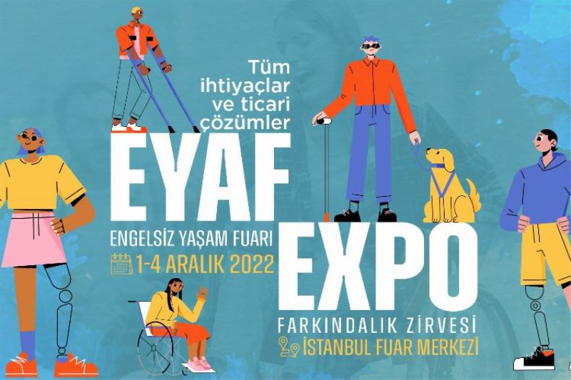 Engelsiz Yaşam Fuarı ve Farkındalık Zirvesi 12.kez kapılarını açacak