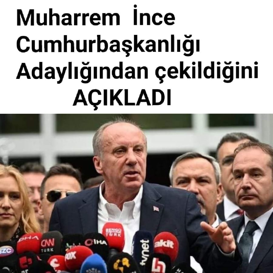 MUHARREM İNCE BASKILARA DAYANAMADI