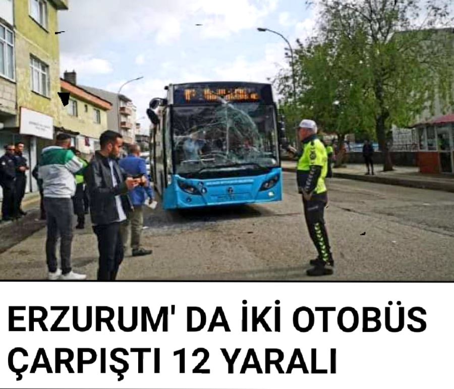 ERZURUMDA TRAFİK KAZASI 12 YARALI