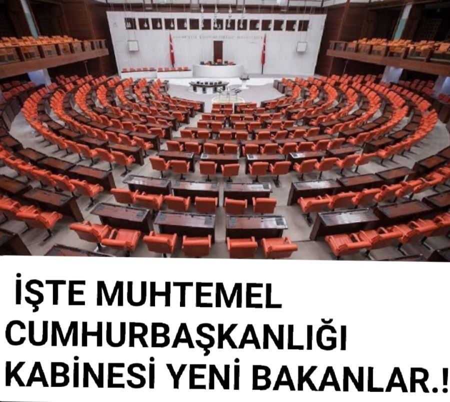 İŞTE YENİ CUMHURBAŞKANLIĞI KABİNESİ