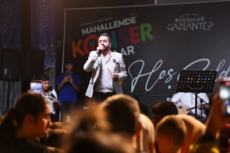 Gazianteplilerin mahallelerinde konser coşkusu