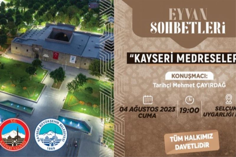 Kayseri protokolünden Eyvan Sohbetleri